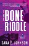 [Alexa Glock Mysteries 04] • The Bone Riddle